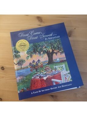 First Come First Served in Savannah Cookbook